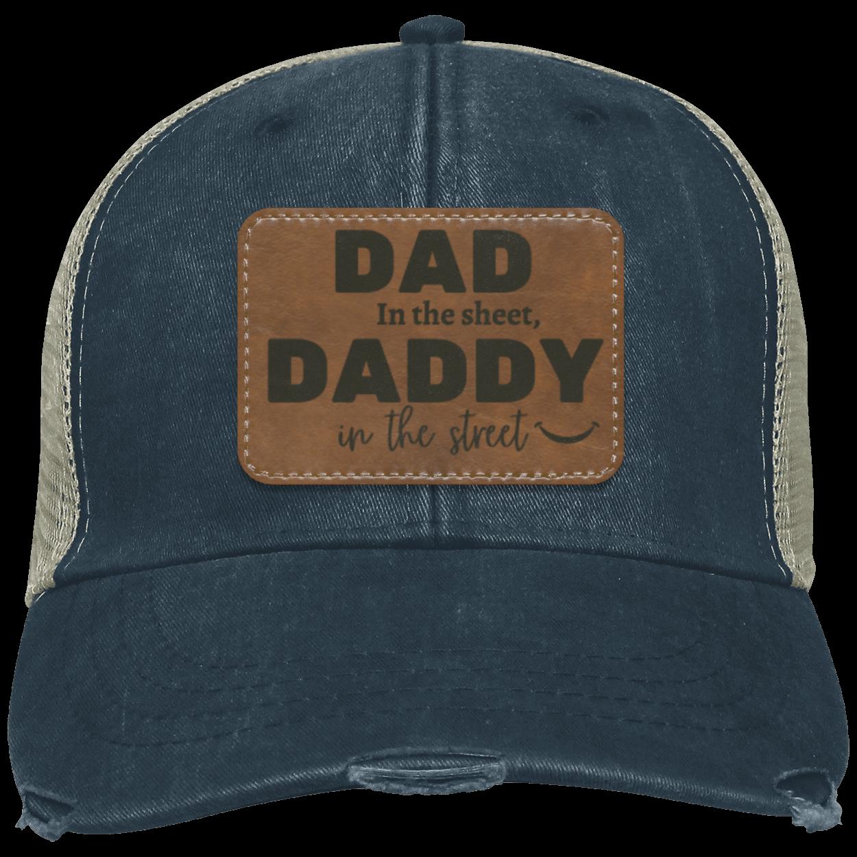 DADDY IN THE SHEETS Distressed Ollie Cap - Patch