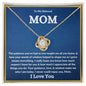 My Beloved Mom| You Taught Me - Love Knot Necklace