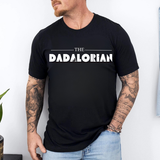 Dadalorian Star Wars Shirt for Dad, The Dadalorian T-shirt, Funny Star Wars Tee, Humor Father's Day Gift, Galaxy Edge Tee Shirt