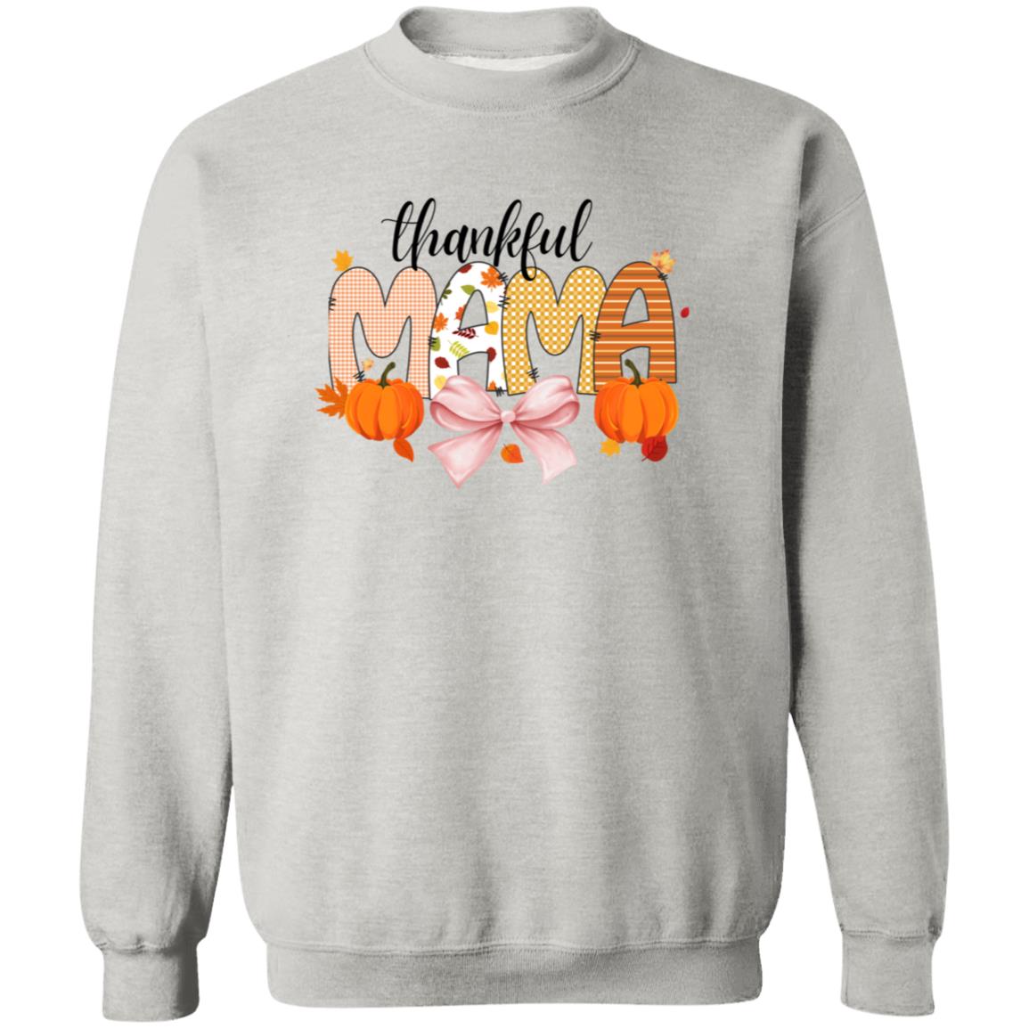 Thankful Mama, T-Shirt, Sweatshirt, Hoodie