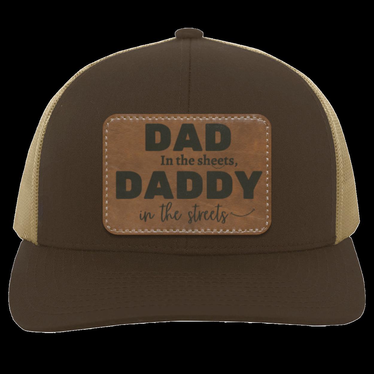 Daddy in the sheets Trucker Snap Back - Patch, father's day gift, funny dad gift.