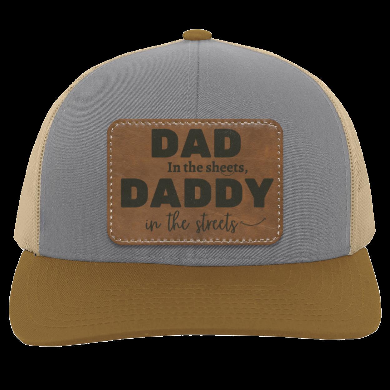 Daddy in the sheets Trucker Snap Back - Patch, father's day gift, funny dad gift.