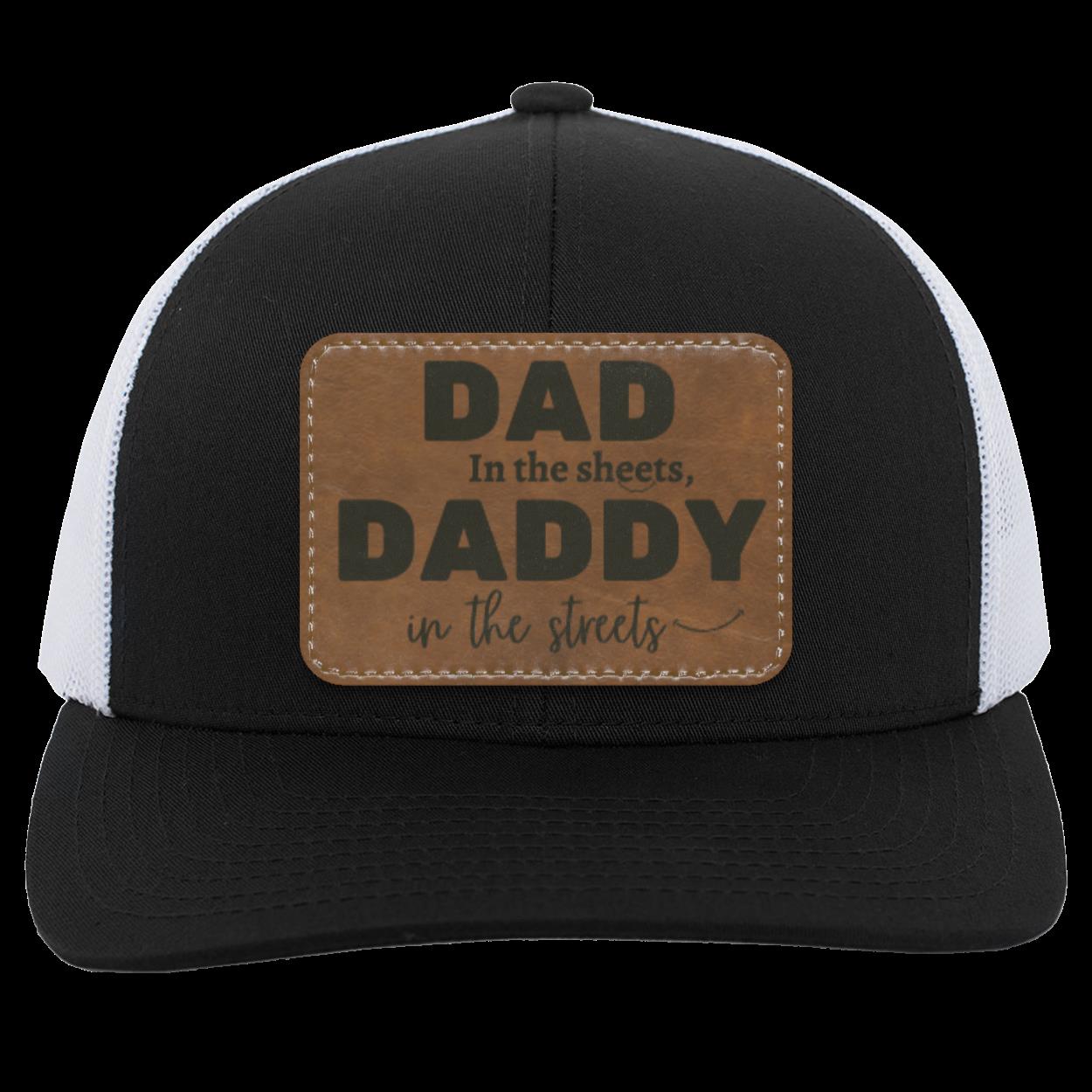 Daddy in the sheets Trucker Snap Back - Patch, father's day gift, funny dad gift.