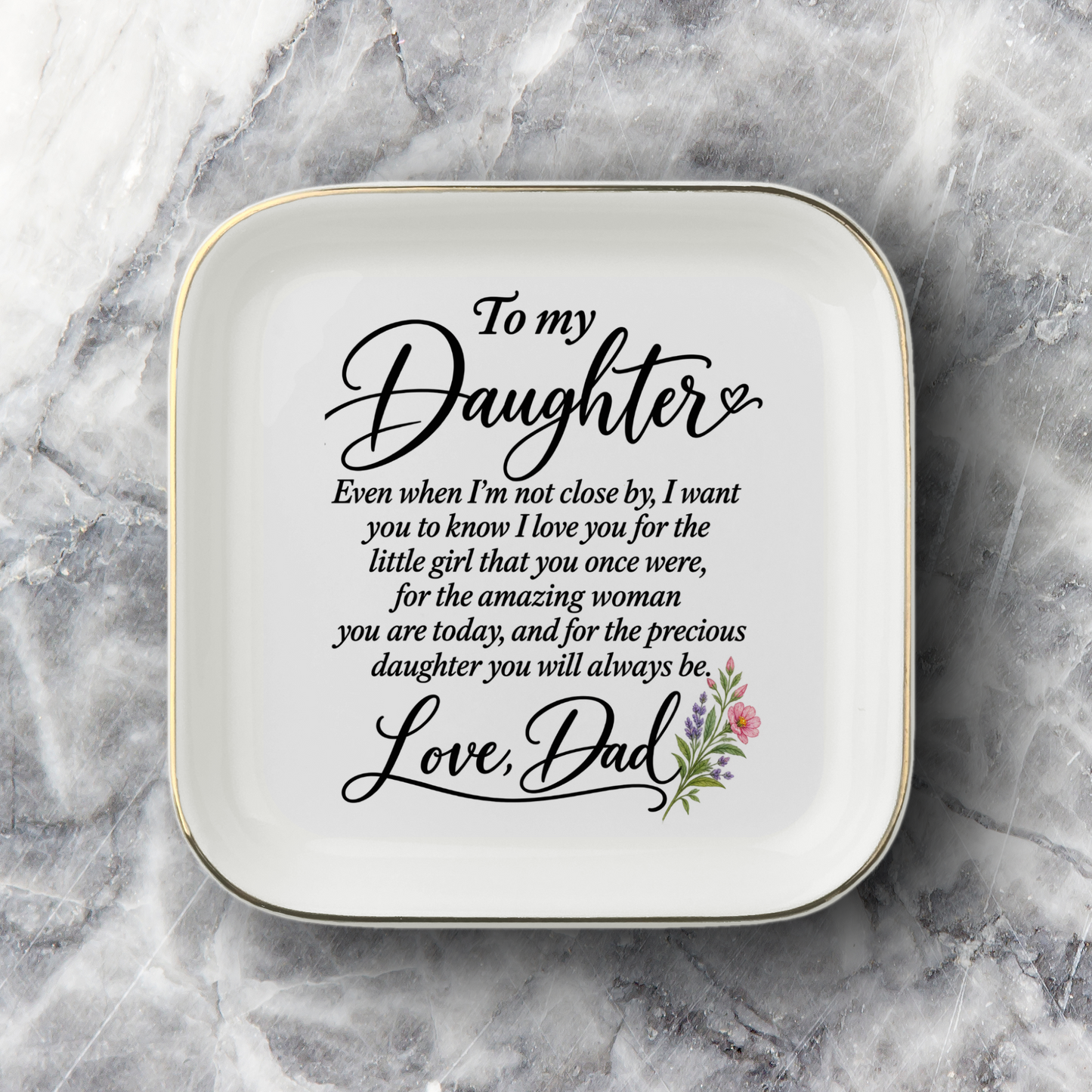 To My Daughter Trinket Dish – Floral Keepsake Gift for Daughter