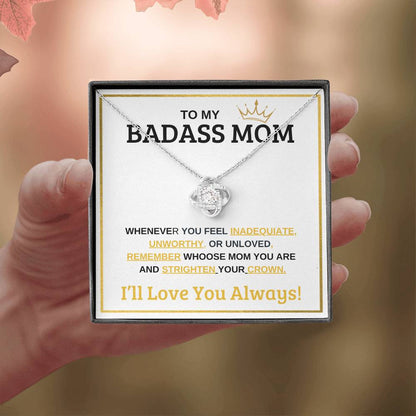 BEAUTIFUL LOVE KNOT NECKLACE  "TO MY BADASS MOM " FOR MOTHERS DAY OR JUST SAY ILOVE YOU!