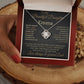 Beautifull to my daughter love knot necklace
