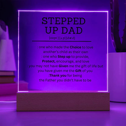 ACRYLIC PLAQUE WITH WOODEN BASE, GIFT FOR STEPPED- UP-DAD