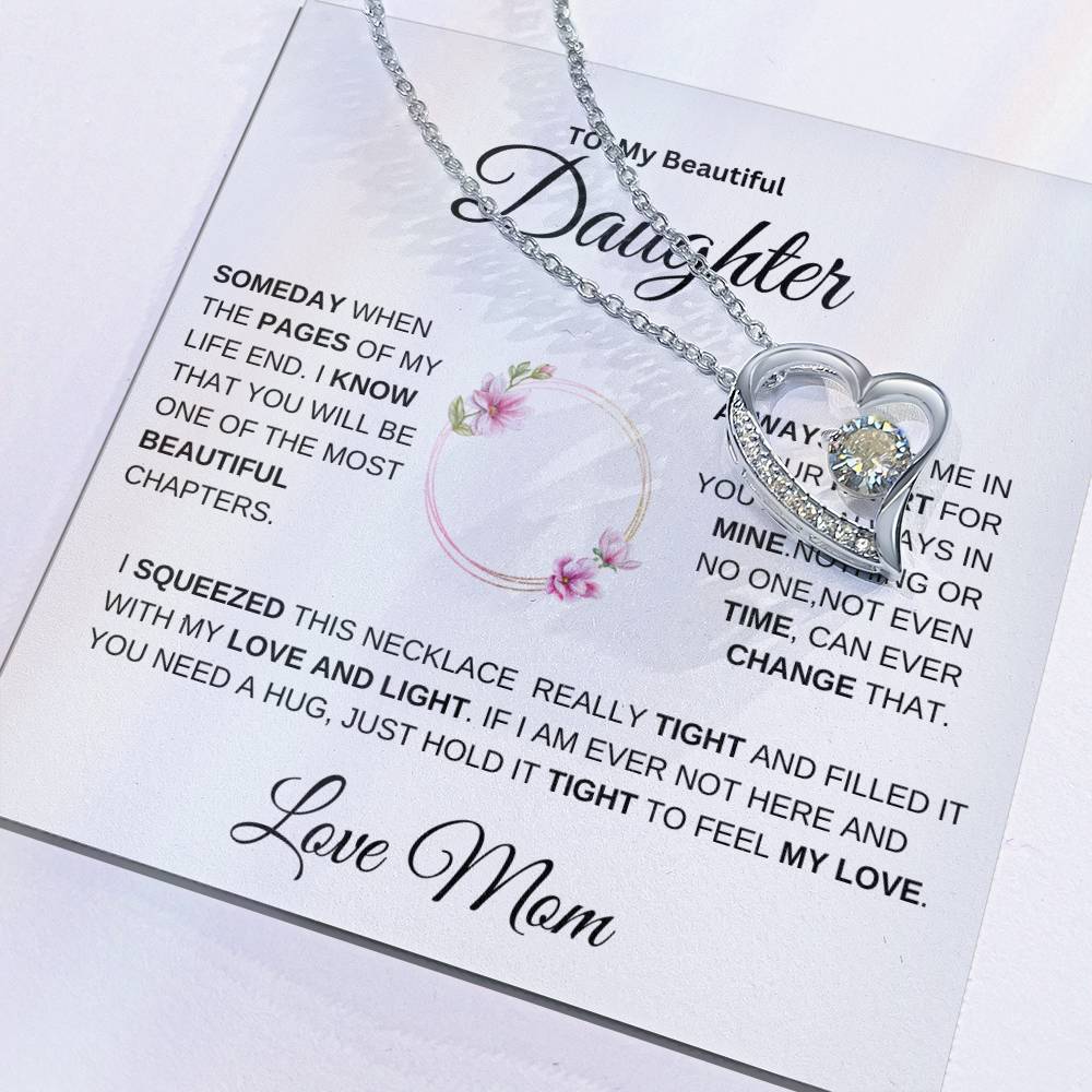 [ ALMOST SOLD OUT] To My Beautiful Daughter " Always Keep Me in Your Heart " Love Mom | FL Necklace