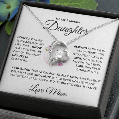 [ ALMOST SOLD OUT] To My Beautiful Daughter " Always Keep Me in Your Heart " Love Mom | FL Necklace