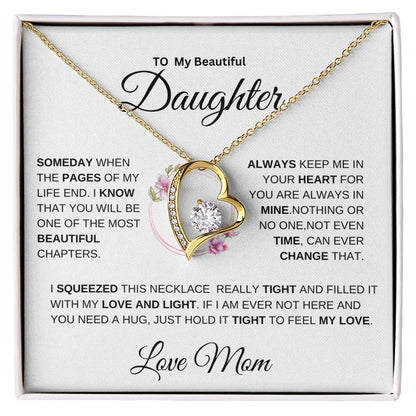 [ ALMOST SOLD OUT] To My Beautiful Daughter " Always Keep Me in Your Heart " Love Mom | FL Necklace