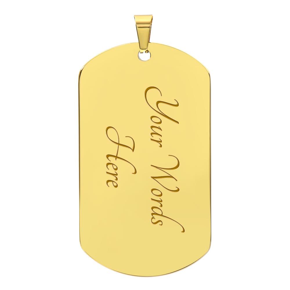 My Son| Remember - Dog Tag Military Chain