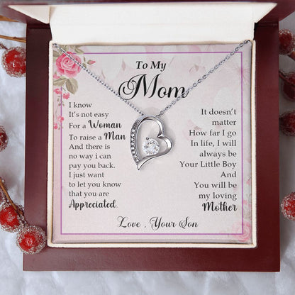 My Mom| You Are Appreciated - Forever Love Necklace