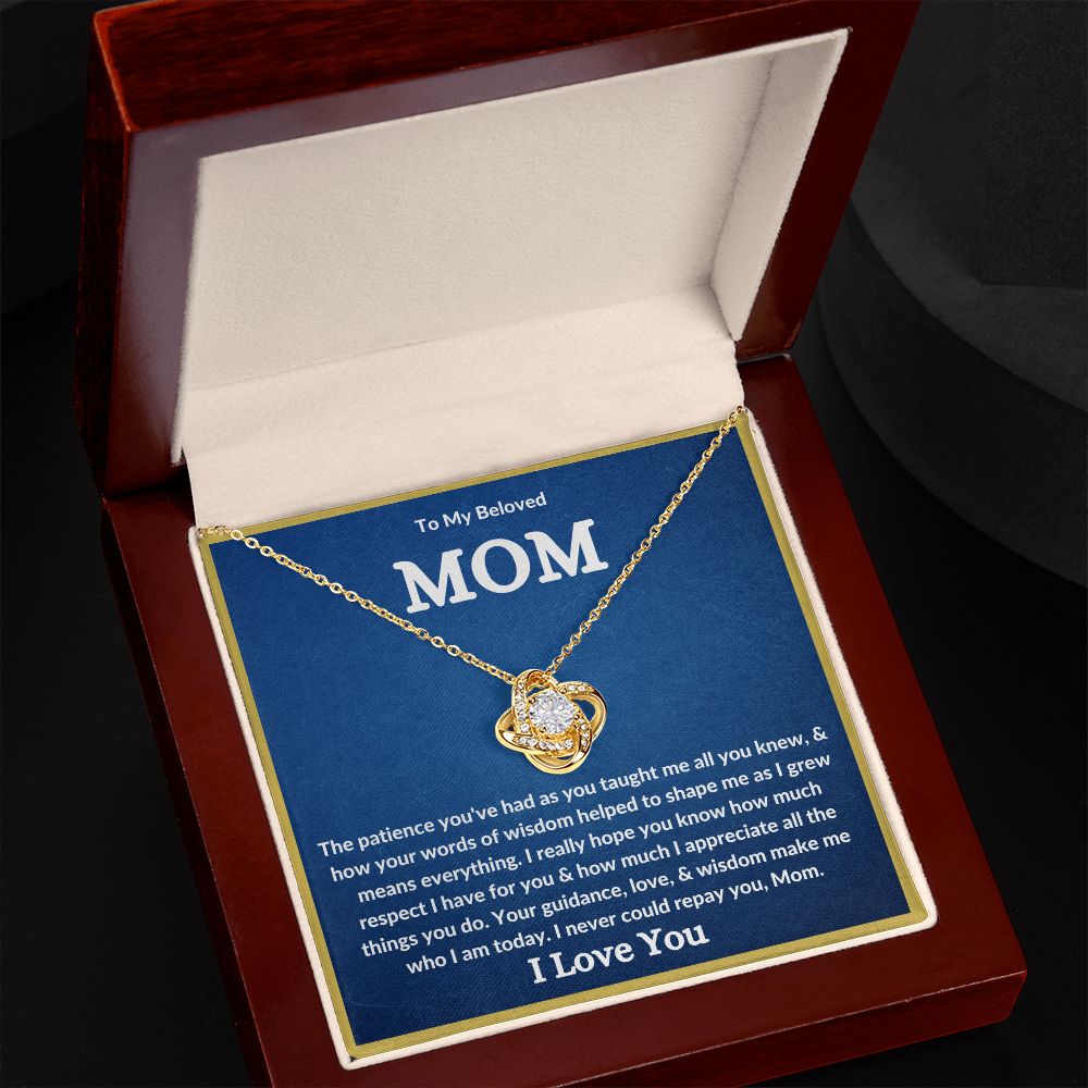My Beloved Mom| You Taught Me - Love Knot Necklace
