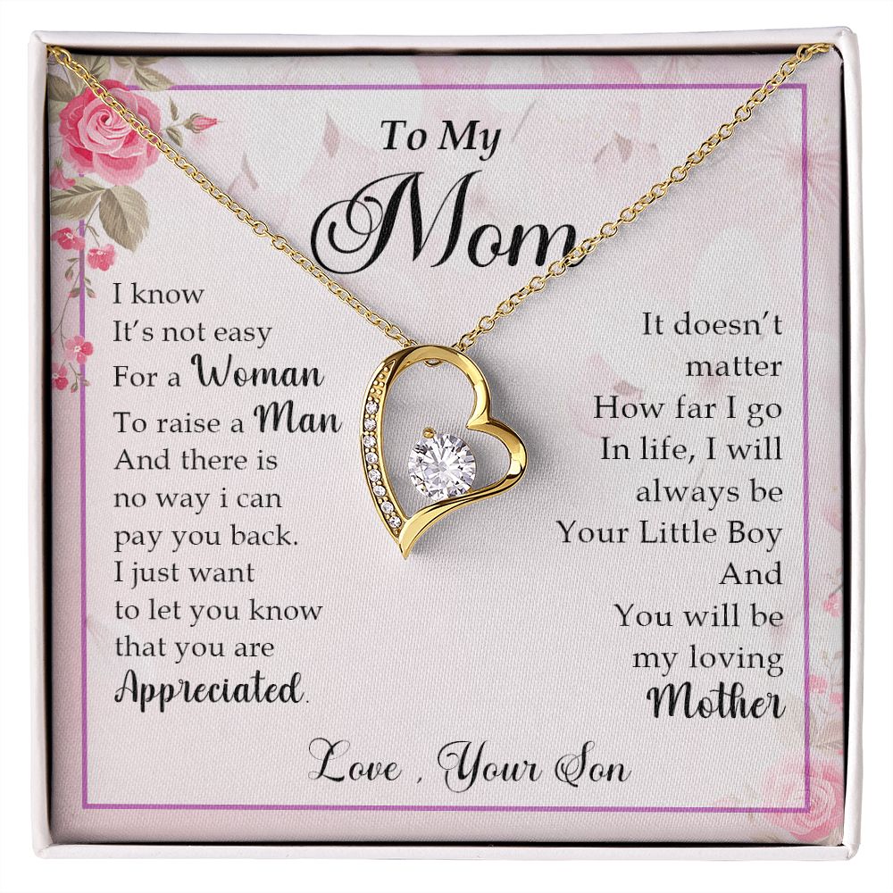 My Mom| You Are Appreciated - Forever Love Necklace